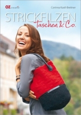 Kastl-Breitner, Corinna - Strickfilzen Taschen & Co.