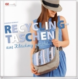 Reinelt, Siegrid - RECYCLING-TASCHEN aus Kleidung genht